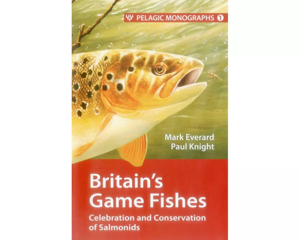 Britain's Game Fishes