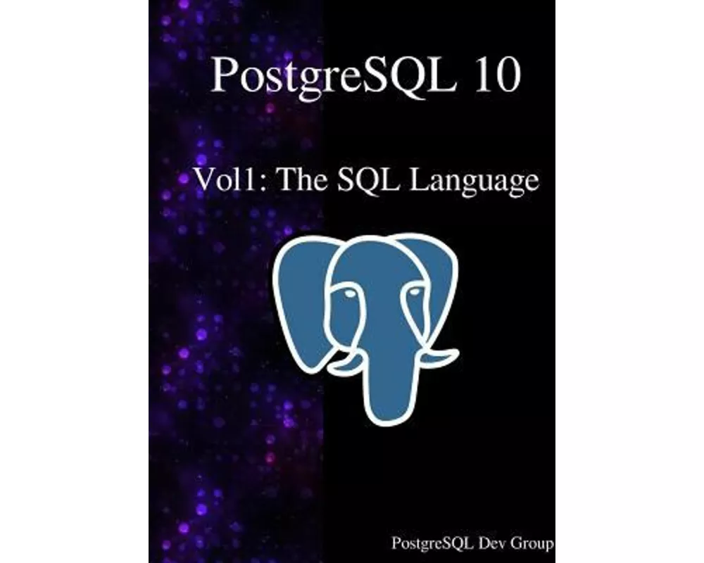 PostgreSQL 10 Vol1: The SQL Language
