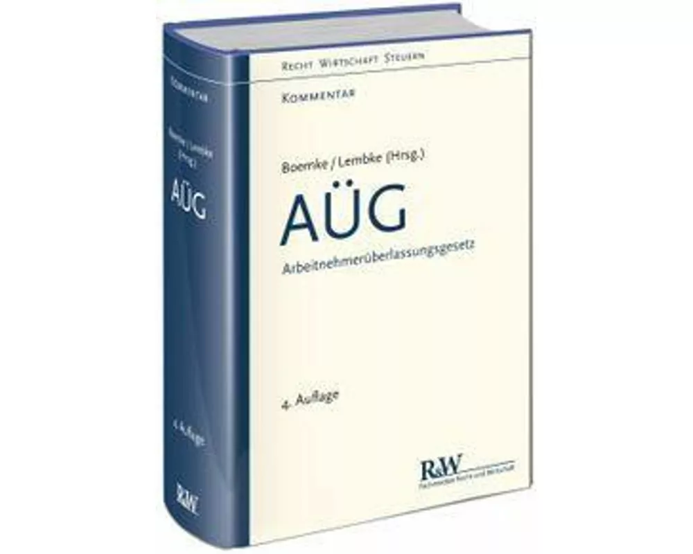 AÜG - Arbeitnehmerüberlassungsgesetz