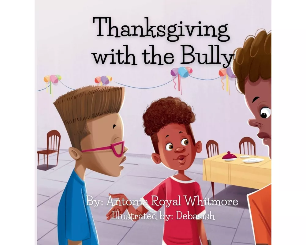 Thanksgiving with the Bully
