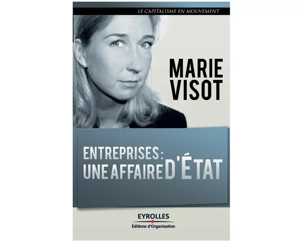 Entreprises: une affaire d'Etat