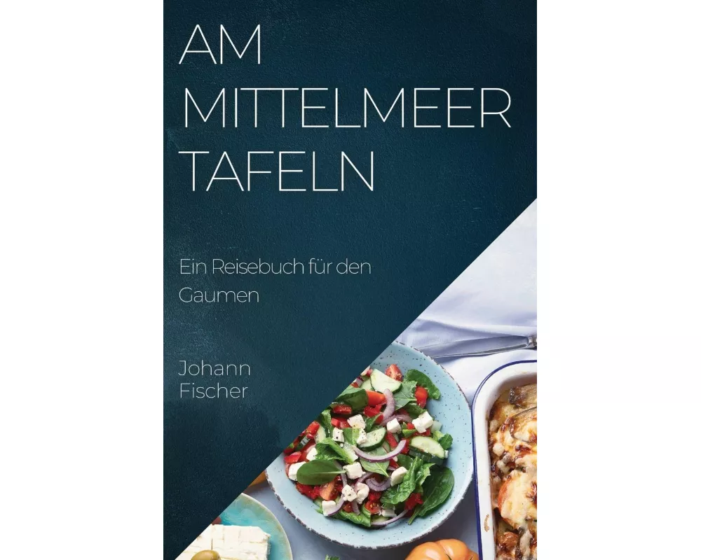 Am Mittelmeer Tafeln