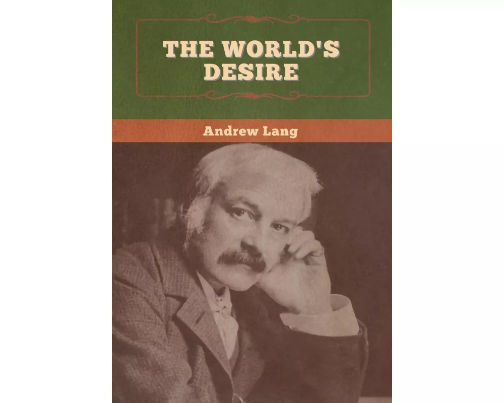 The World's Desire