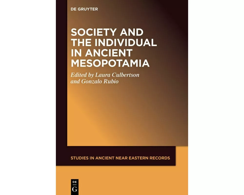 Society and the Individual in Ancient Mesopotamia
