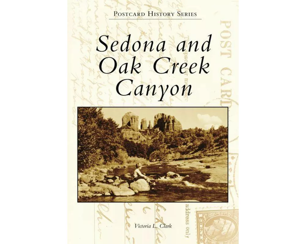 Sedona and Oak Creek Canyon