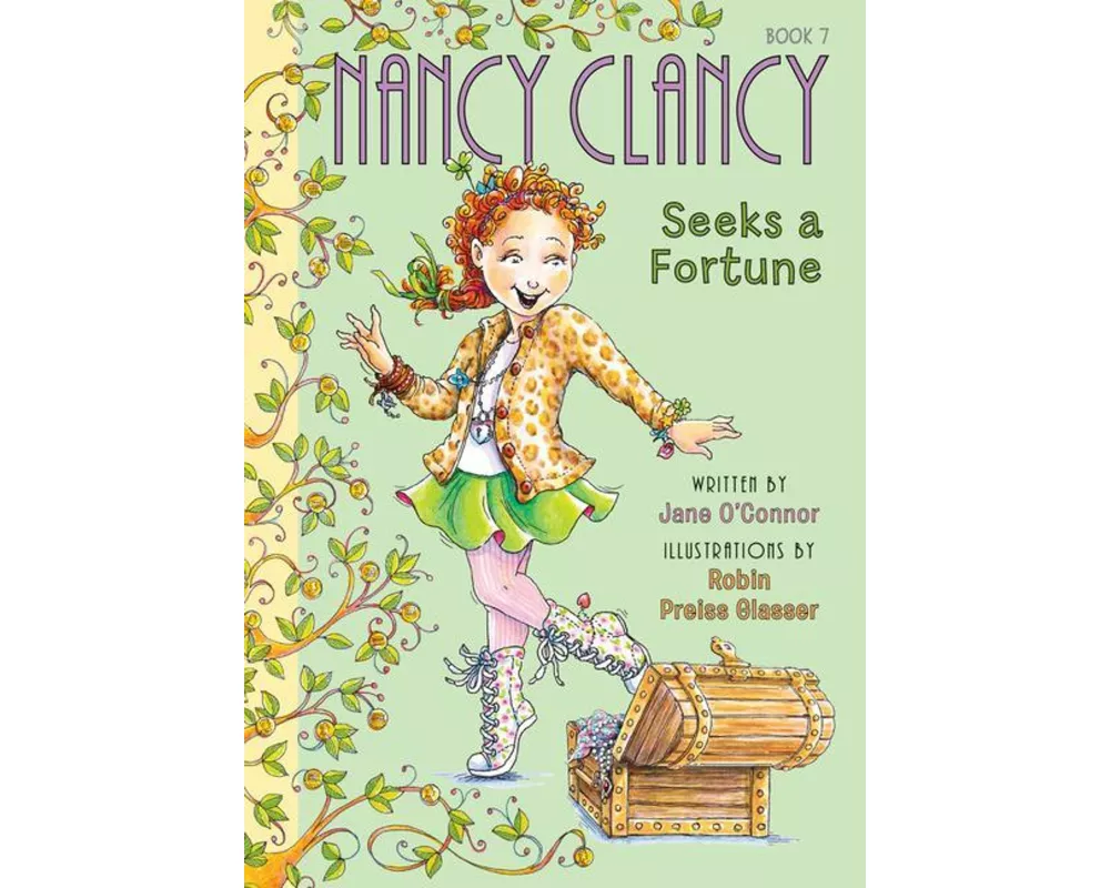 Nancy Clancy Seeks a Fortune: #7