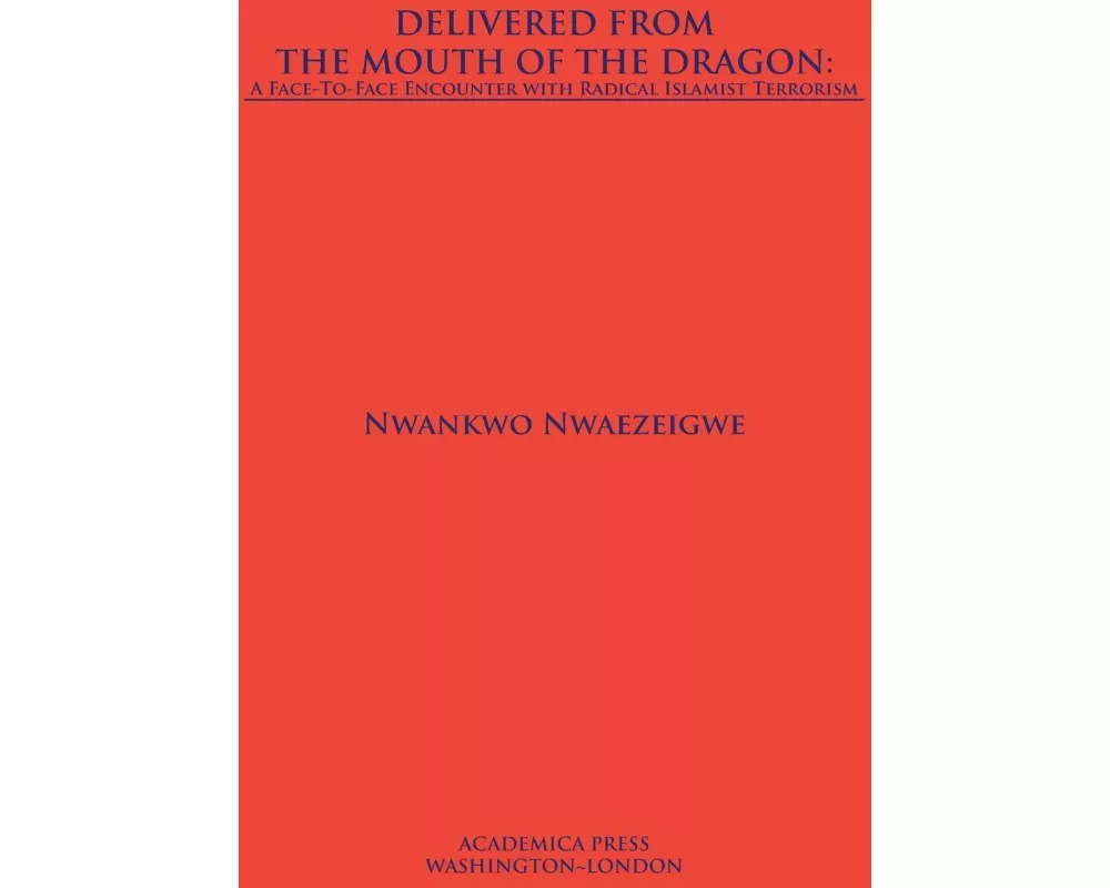 Delivered from the Mouth of the Dragon