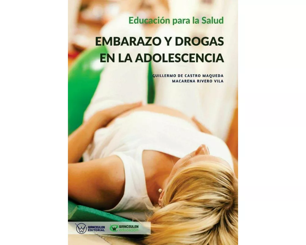 Educación para la Salud: Embarazo y Drogas en la Adolescencia