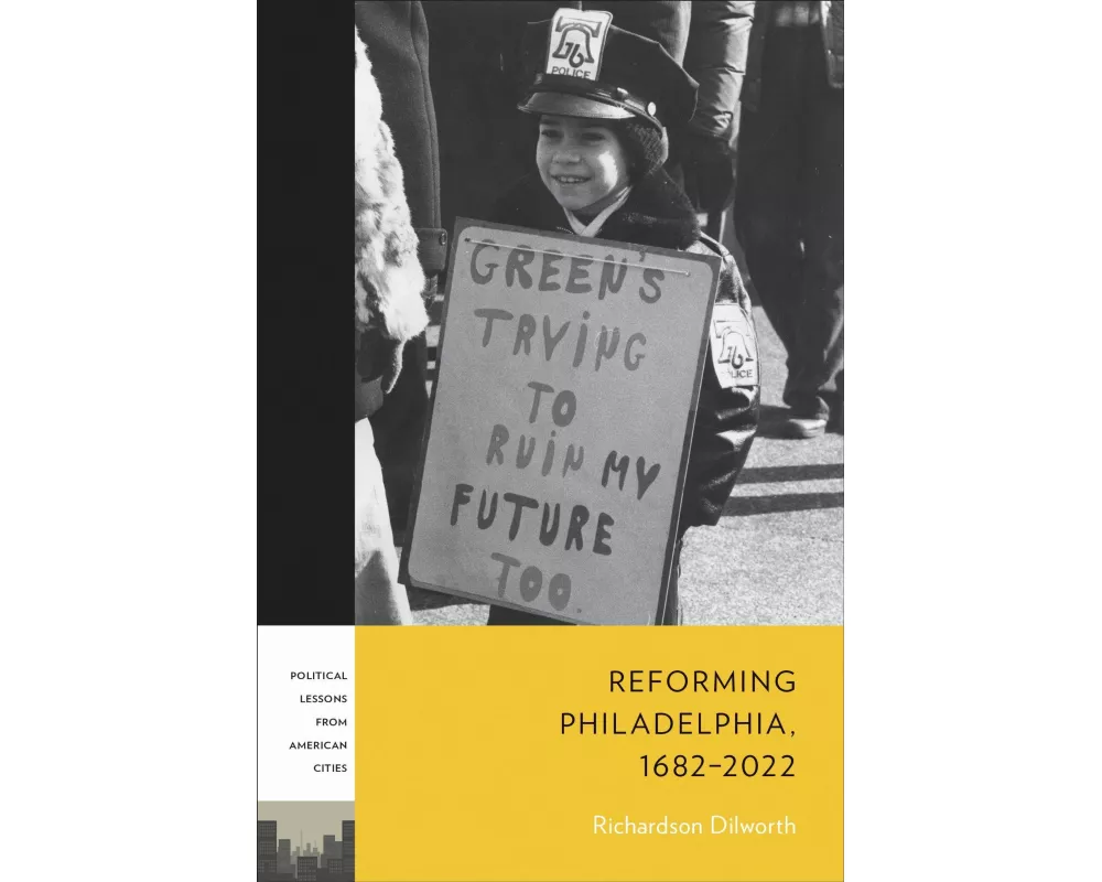 Reforming Philadelphia, 1682-2022