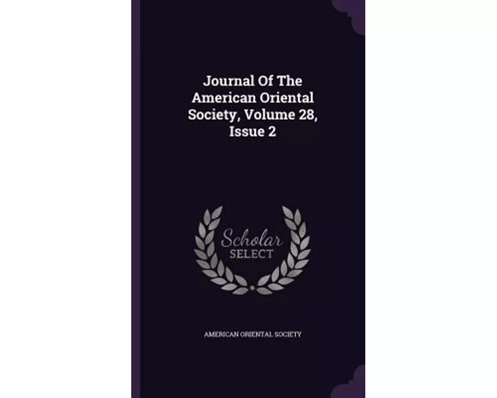 Journal of the American Oriental Society, Volume 28, Issue 2