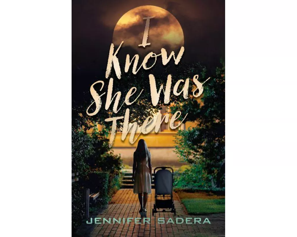 I Know She Was There