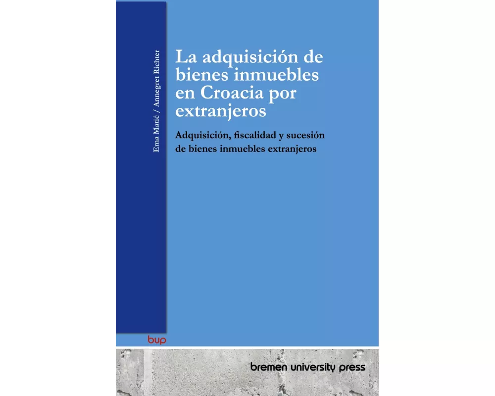 La adquisición de bienes inmuebles en Croacia por extranjeros