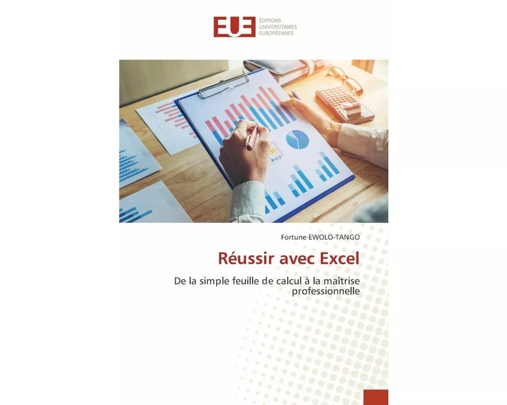 Réussir avec Excel