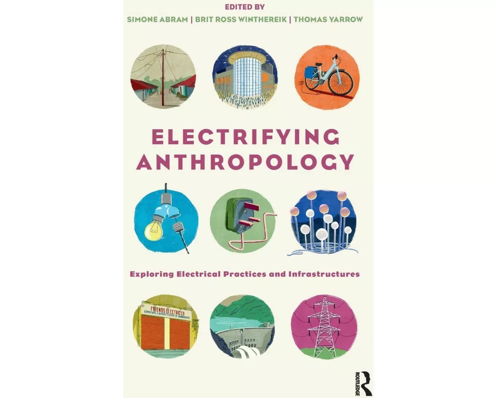 Electrifying Anthropology