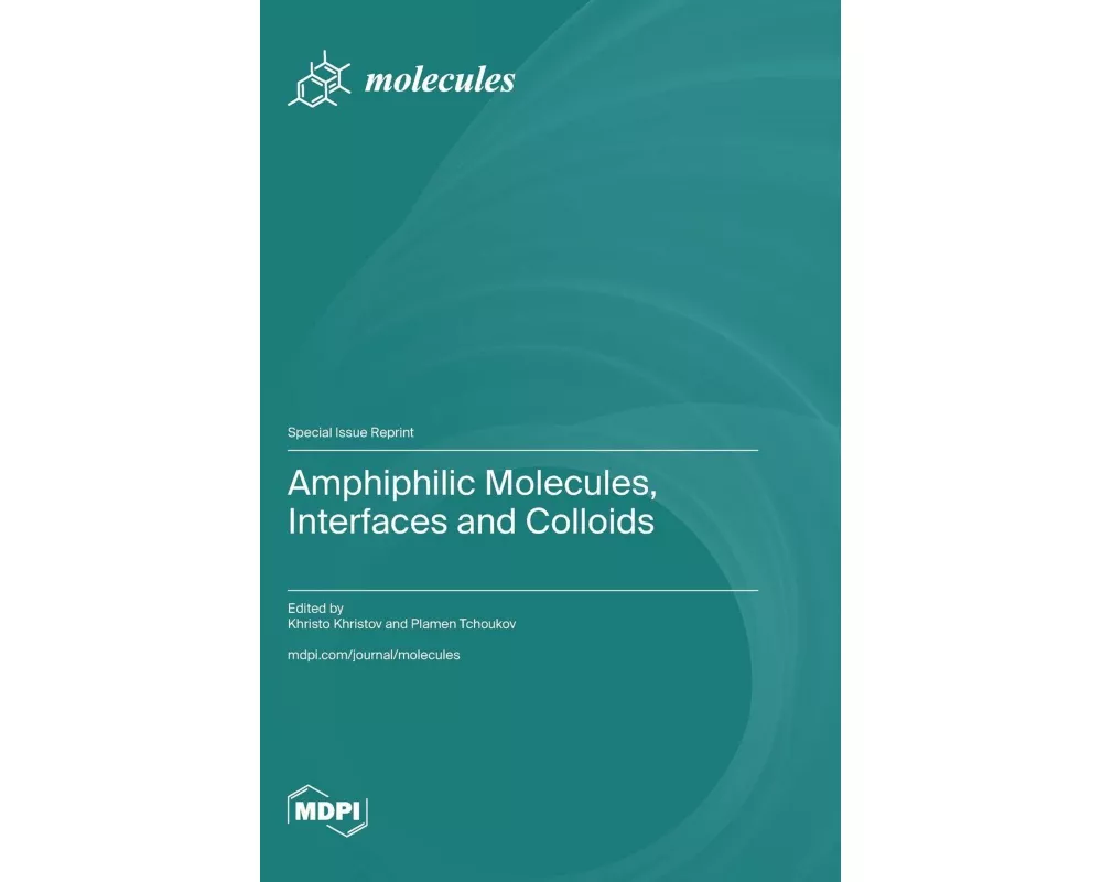 Amphiphilic Molecules, Interfaces and Colloids