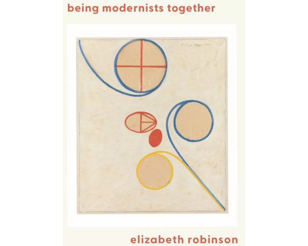 Being Modernists Together