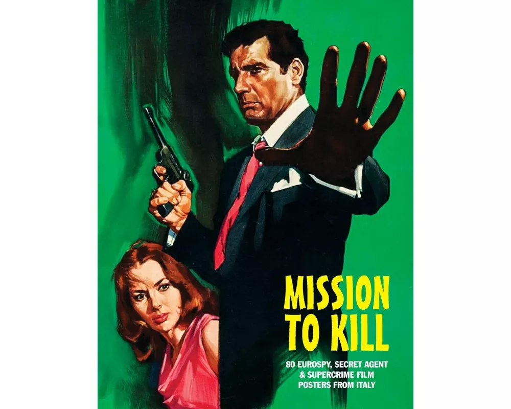 Mission To Kill