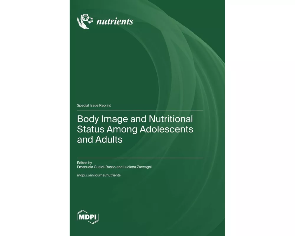 Body Image and Nutritional Status Among Adolescents and Adults
