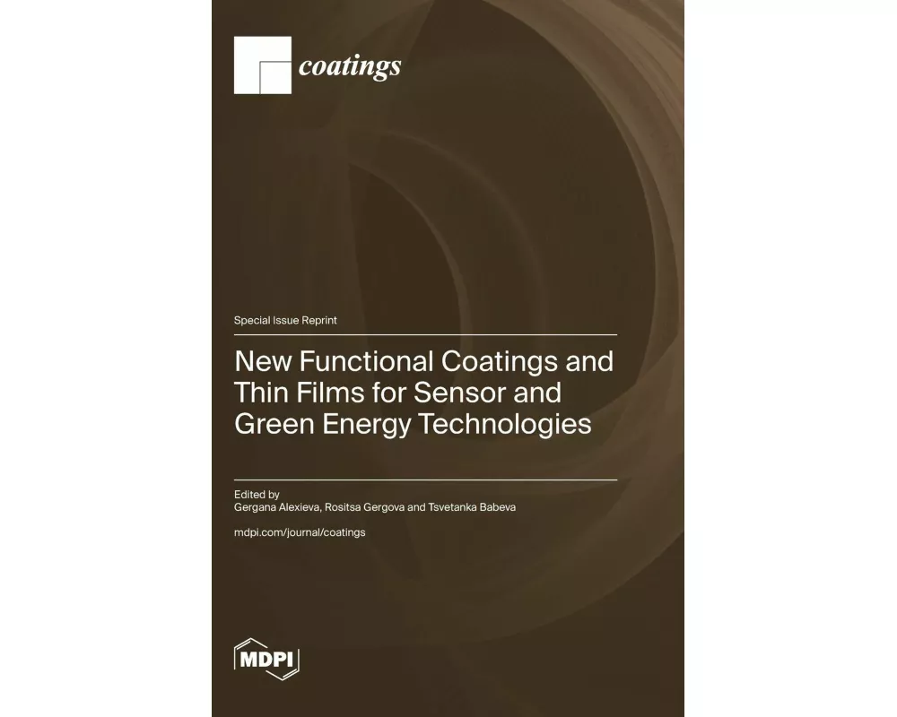 New Functional Coatings and Thin Films for Sensor and Green Energy Technologies