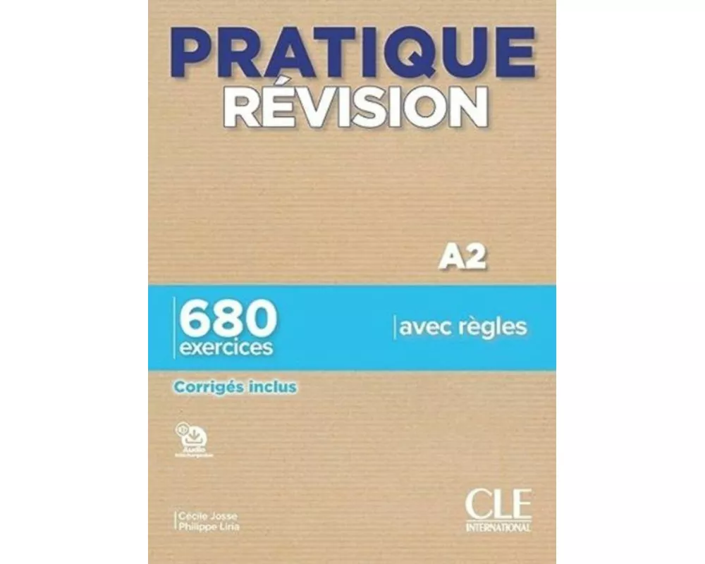 Pratique Revision - Niveau A2 - Livre + Corriges + Audio telechargeable
