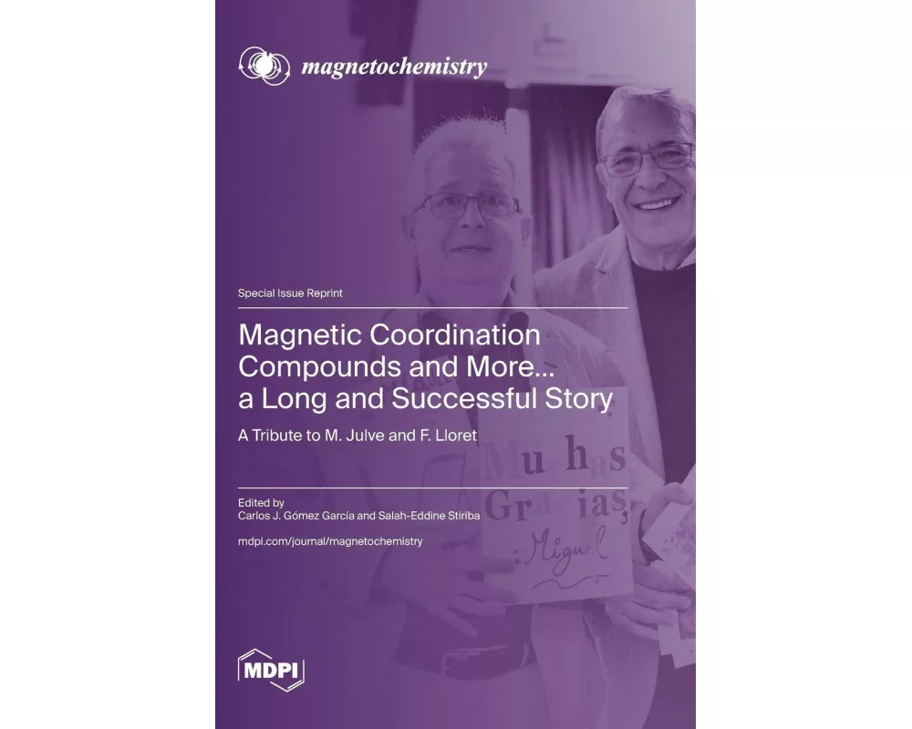 Magnetic Coordination Compounds and More... a Long and Successful Story