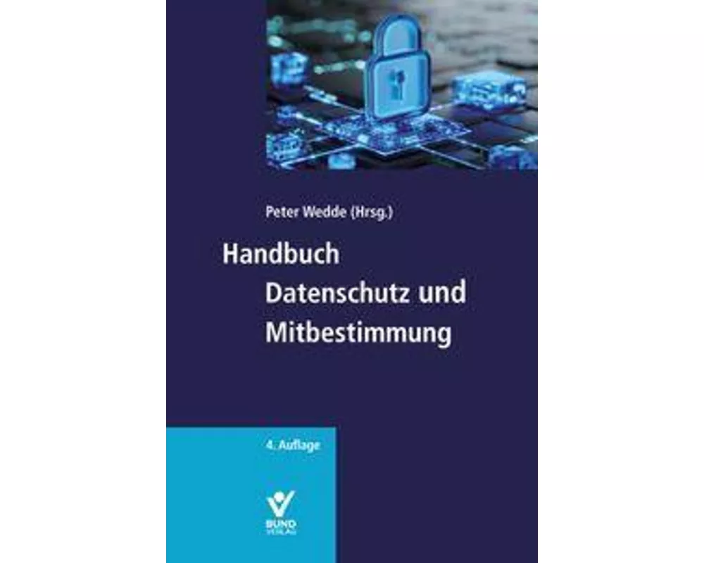 Handbuch Datenschutz und Mitbestimmung