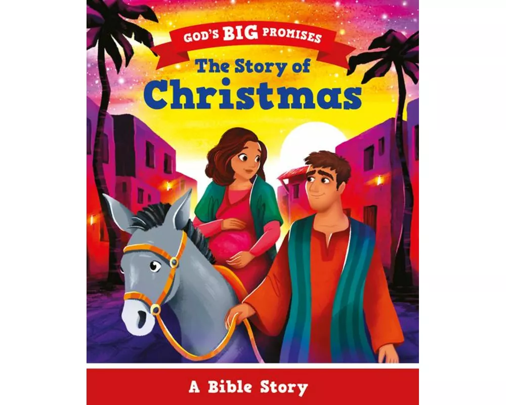 God's Big Promises: The Story of Christmas