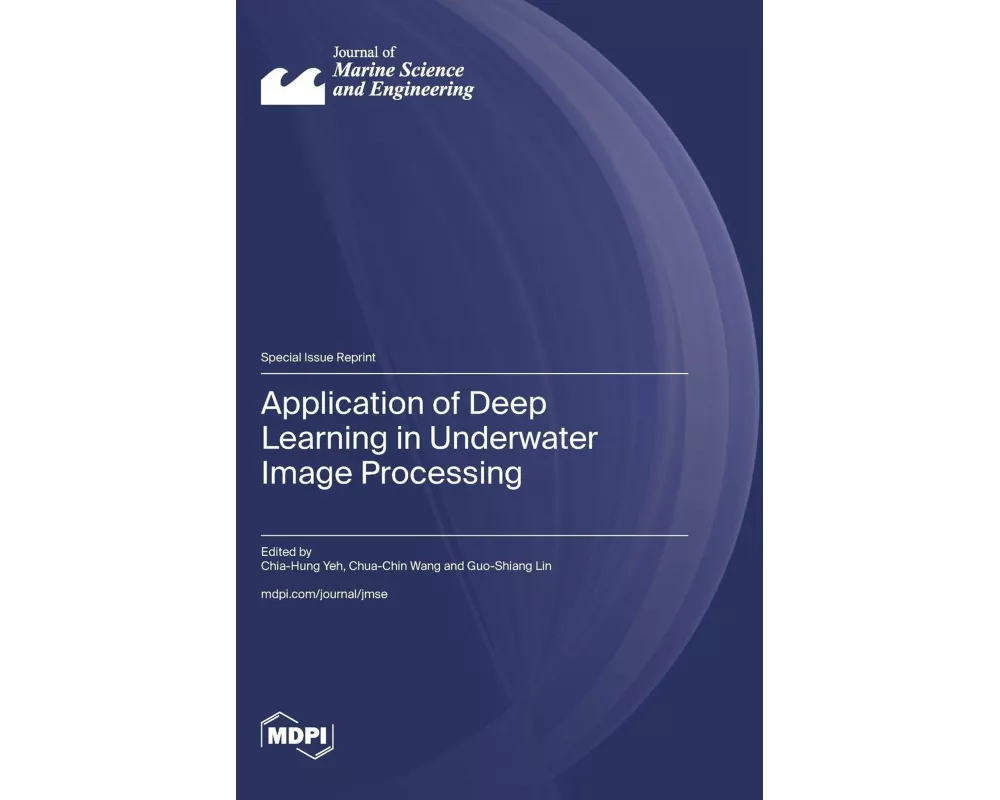 Application of Deep Learning in Underwater Image Processing