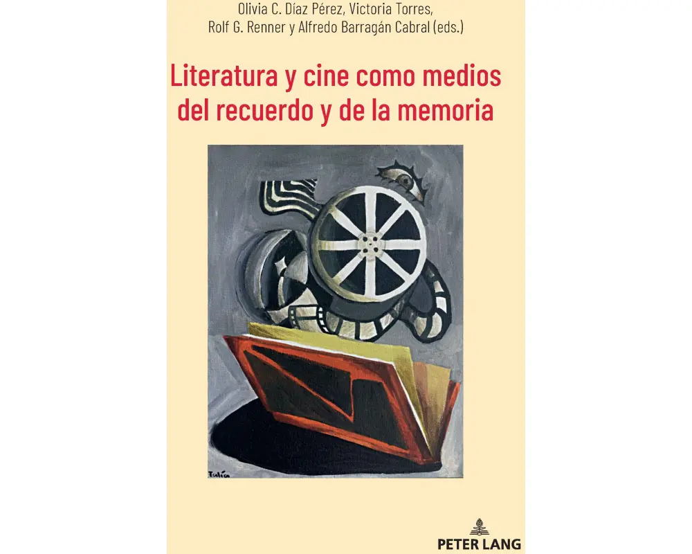 Literatura y cine como medios del recuerdo y de la memoria