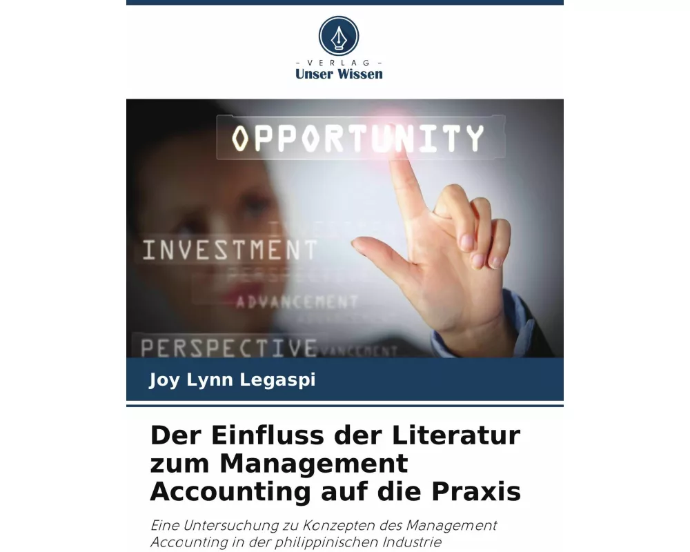 Der Einfluss der Literatur zum Management Accounting auf die Praxis