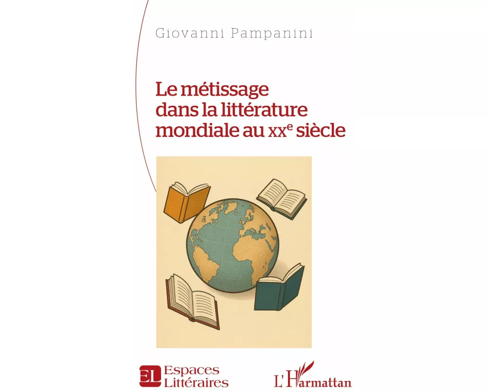 Le métissage dans la littérature mondiale au XXe siècle
