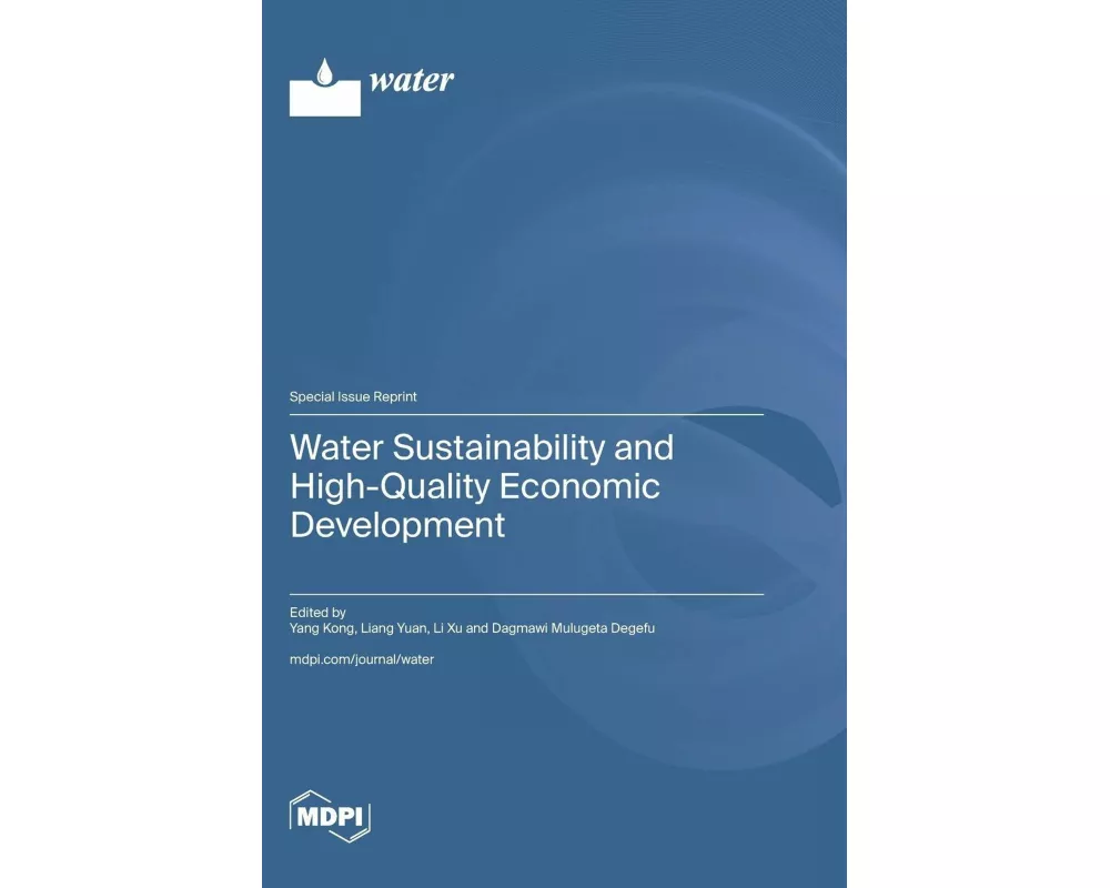 Water Sustainability and High-Quality Economic Development