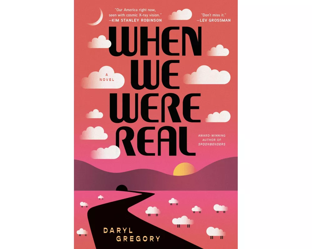 When We Were Real