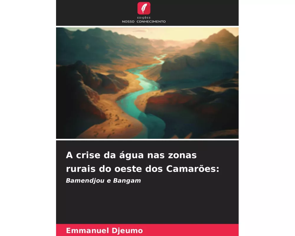 A crise da água nas zonas rurais do oeste dos Camarões