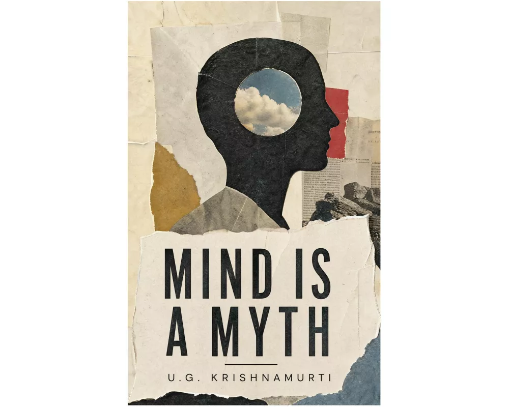 Mind is a Myth