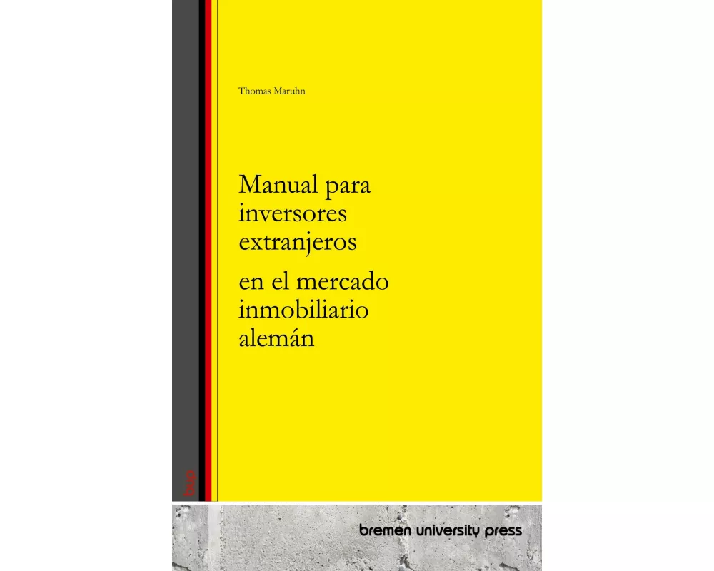 Manual para inversores extranjeros en el mercado inmobiliario alemán