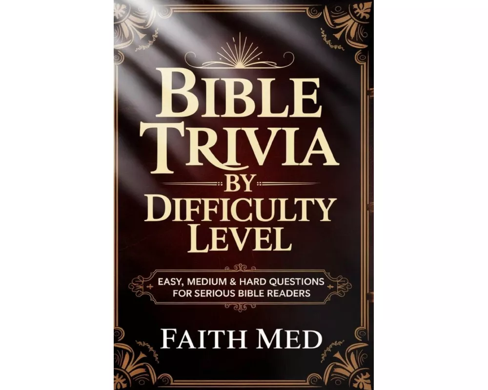 Bible Trivia By Difficulty Level