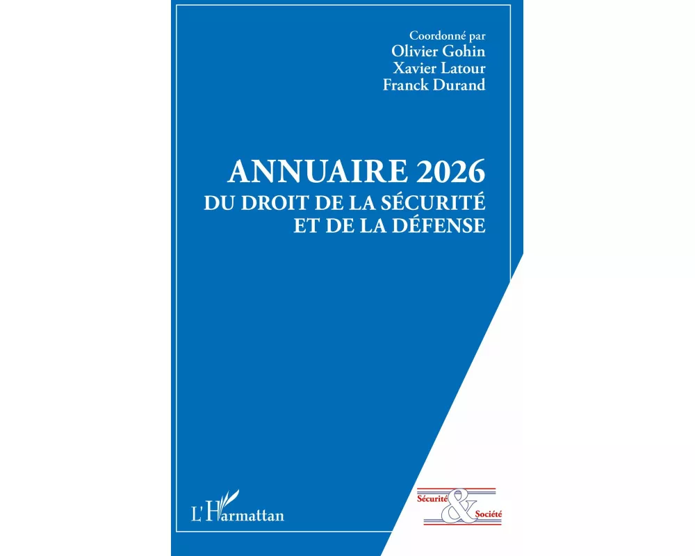 Annuaire 2026 du Droit de la Sécurité et de la Défense