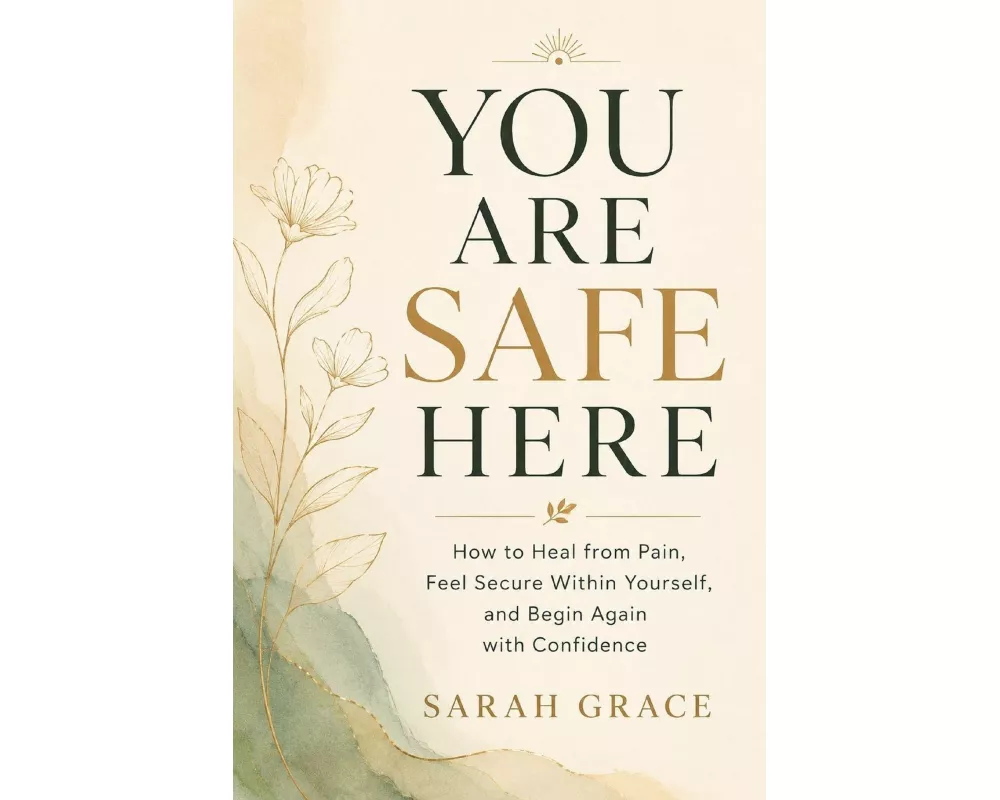 You Are Safe Here