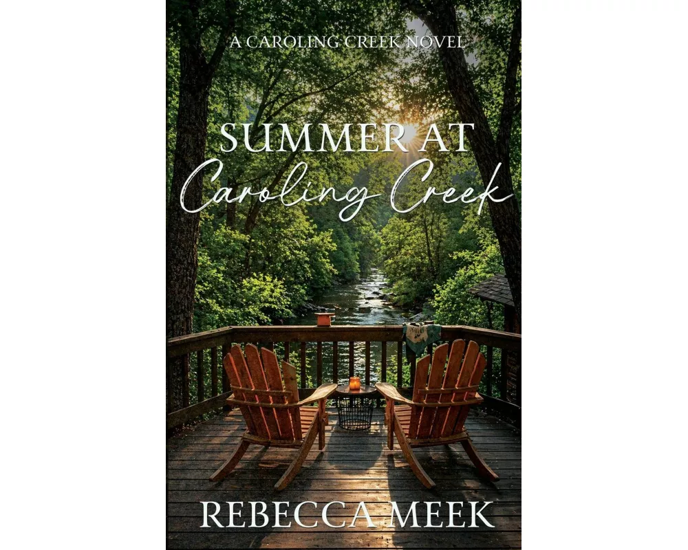 Summer at Caroling Creek