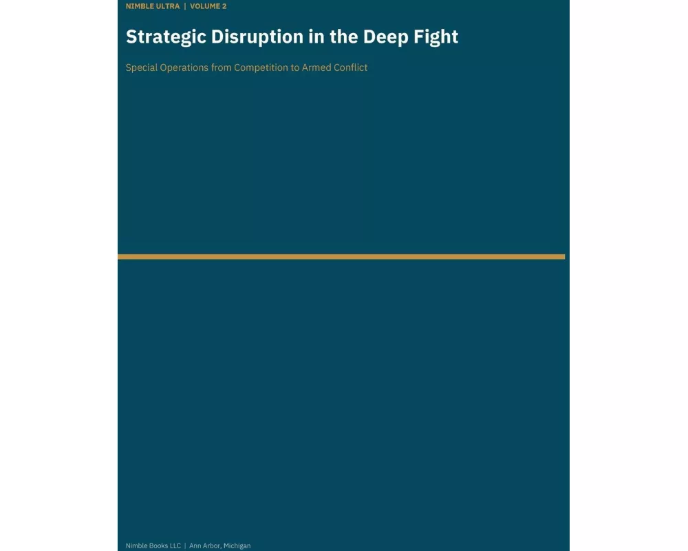 Strategic Disruption in the Deep Fight