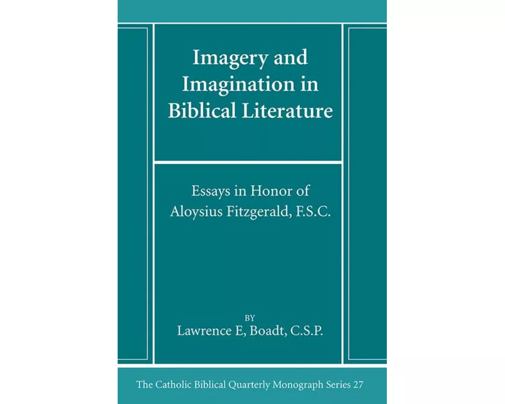 Imagery and Imagination in Biblical Literature