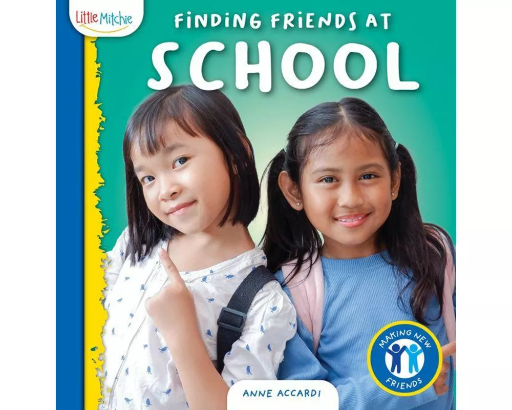 Finding Friends at School