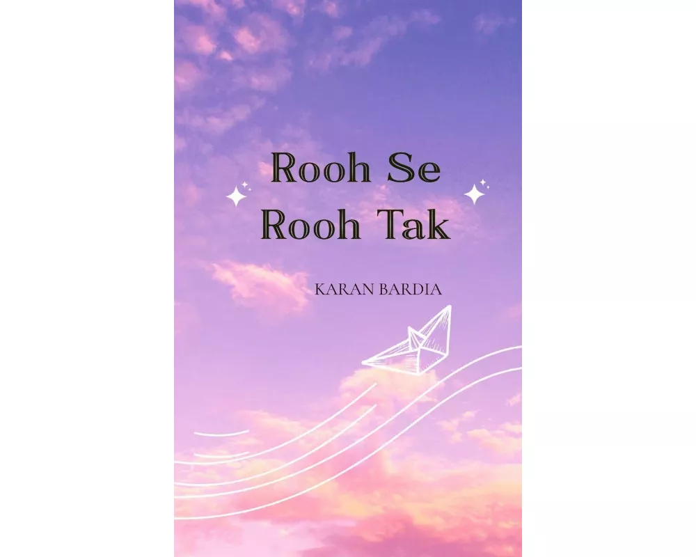 Rooh Se Rooh Tak Meri Dil Se Tumhare Dil Tak