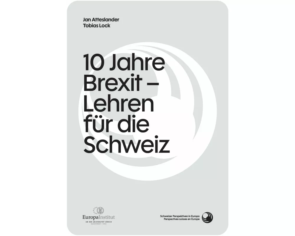 10 Jahre Brexit: Erwartungen und Realität - Lehren für die Schweiz?