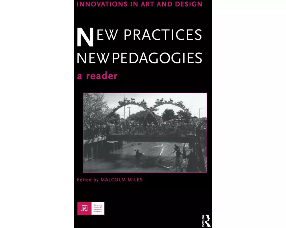 New Practices - New Pedagogies