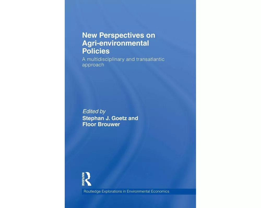 New Perspectives on Agri-environmental Policies