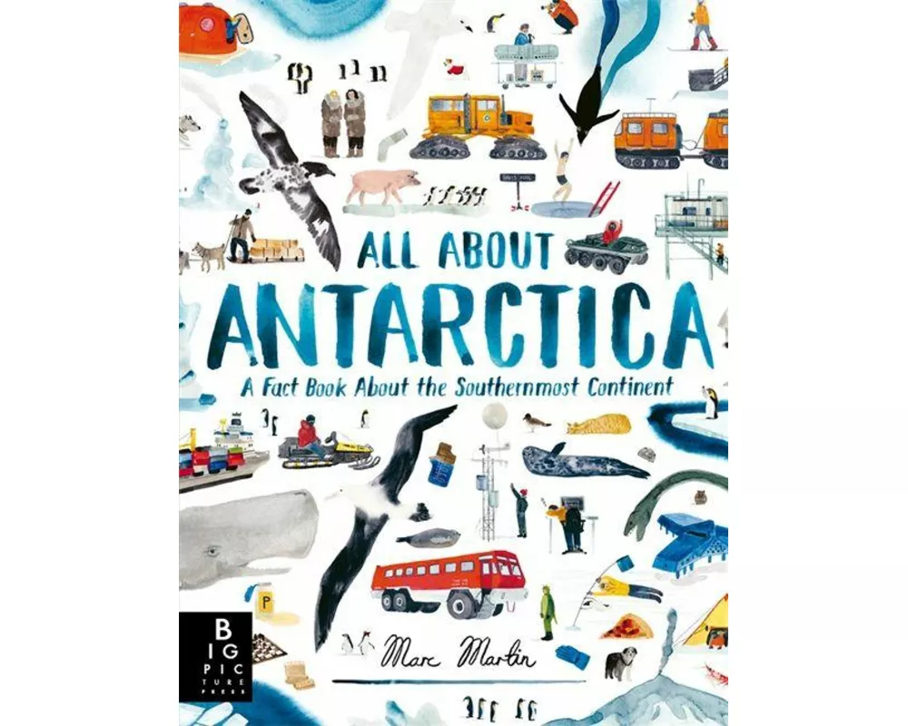 All About Antarctica