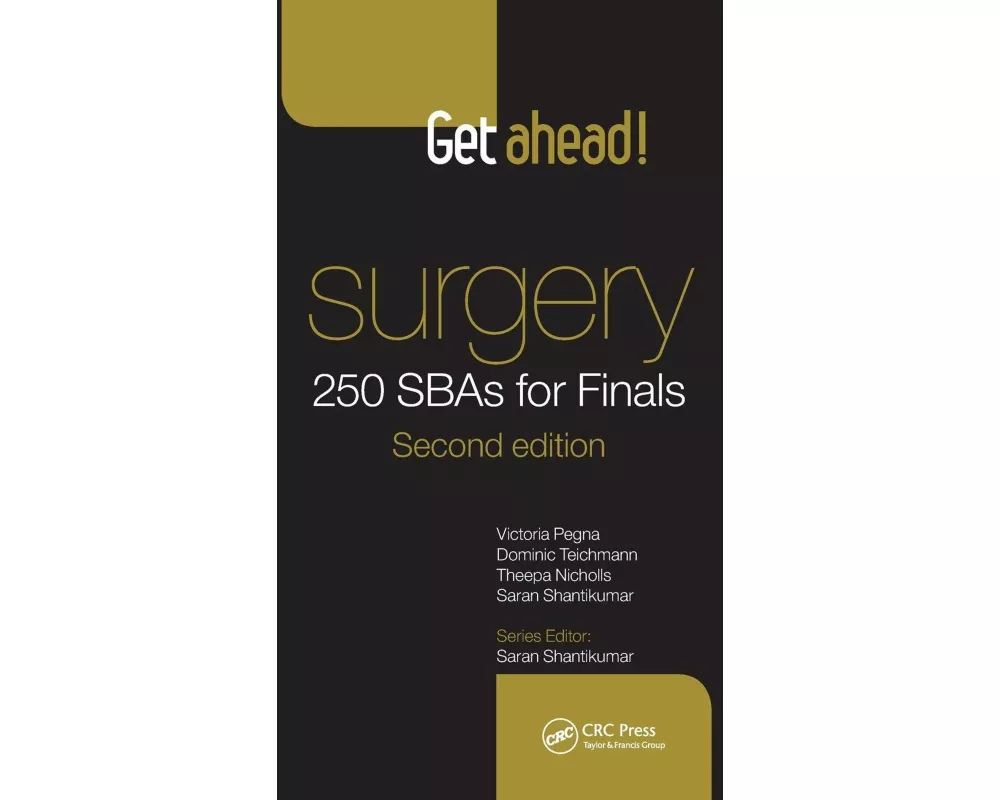 Get Ahead! Surgery: 250 SBAs for Finals