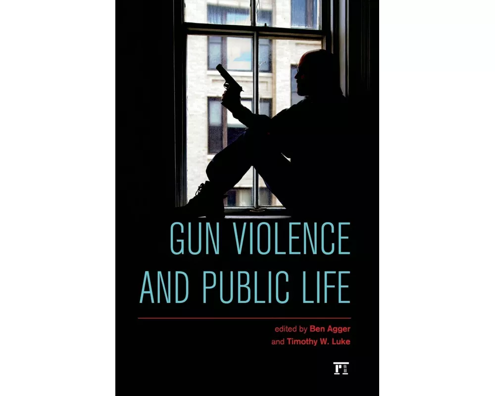 Gun Violence and Public Life